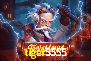 tiger5555 Dicas de Jogo